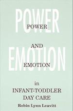 Power and Emotion in Infant-Toddler Day Care