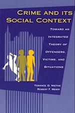 Crime and Its Social Context