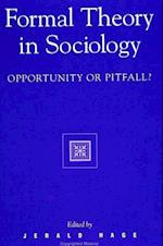Formal Theory in Sociology