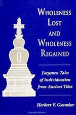 Wholeness Lost/Whlns Reg