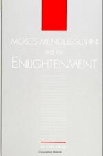 Moses Mendelssohn and Enlgt