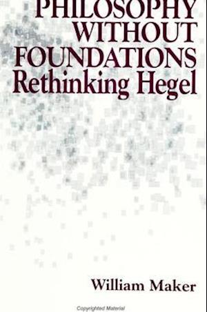 Philosophy Without Foundations