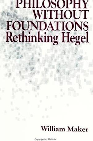 Philosophy without Foundations