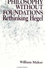 Philosophy without Foundations