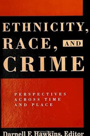 Ethnicity Race and Crime