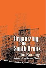 Organizing the South Bronx