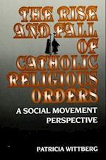 The Rise and Fall of Catholic Religious Orders