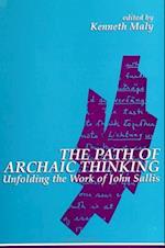 The Path of Archaic Thinking