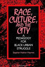 Race, Culture, and the City