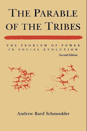 The Parable of the Tribes