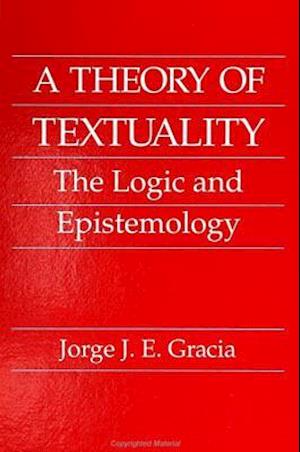 A Theory of Textuality