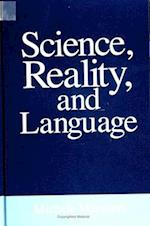 Science; Reality and Language