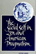 Social Self in Zen and Amer Pragmatis