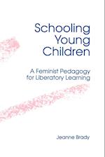 Schooling Young Children
