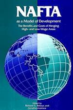 NAFTA as a Model of Development