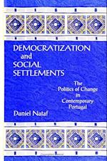 Democratization and Social Settlements