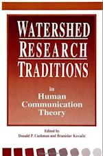 Watershed Research Traditions in Huma