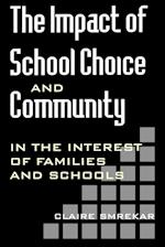 The Impact of School Choice and Community