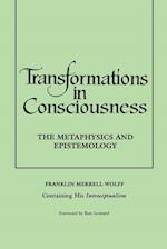 Transformations in Consciousness