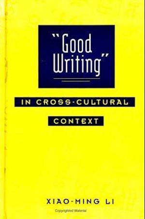 Good Writing' in Cross-Cultural Cont