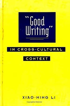 Good Writing' in Cross-Cultural C