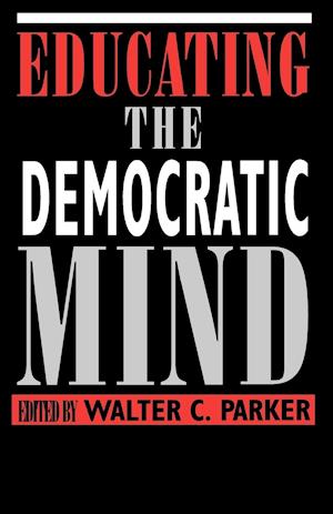 Educating the Democratic Mind