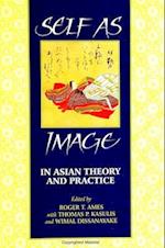 Self as Image in Asian Theory/Practic