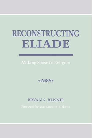 Reconstructing Eliade