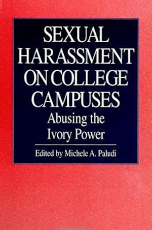 Sexual Harassment on College Campuses