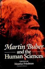 Friedman, M: Martin Buber and the Human Sciences