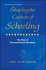 Shaping Culture of Schooling