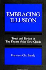 Embracing Illusion