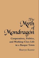 The Myth of Mondragon