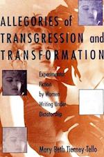 Allegories of Transgression/Transf
