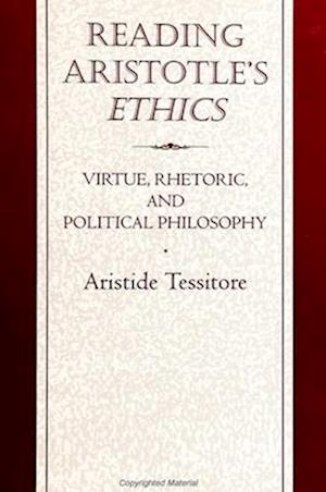 Reading Aristotle's Ethics