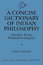 A Concise Dictionary of Indian Philosophy