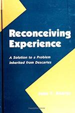 Reconceiving Experience