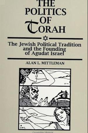 The Politics of Torah