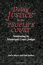 Doing Justice' in People's Court