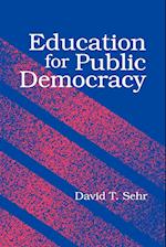 Education for Public Democracy