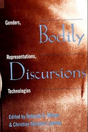 Bodily Discursions