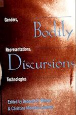 Bodily Discursions