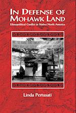 In Defense of Mohawk Land