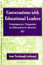 Conversations with Educational Leaders