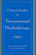 Clinical Studies in Transpersonal Psychotherapy