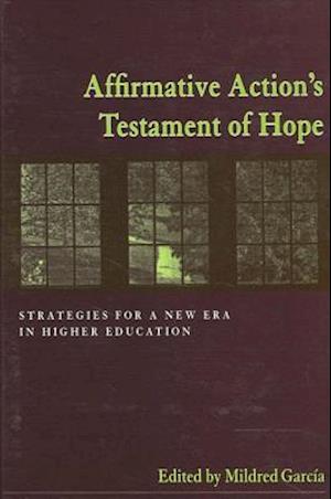 Affirmative Action's Testament of Hope