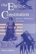 Our Elusive Constitution