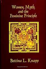 Women; Myth & Feminine Principle
