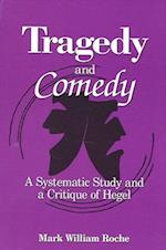 Tragedy and Comedy