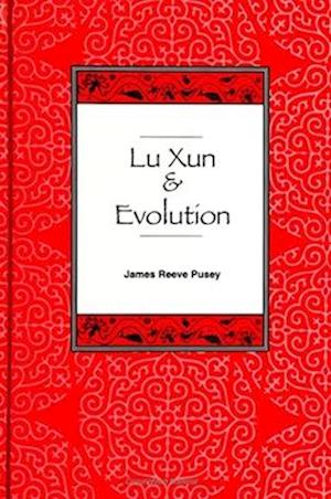 Lu Xun and Evolution